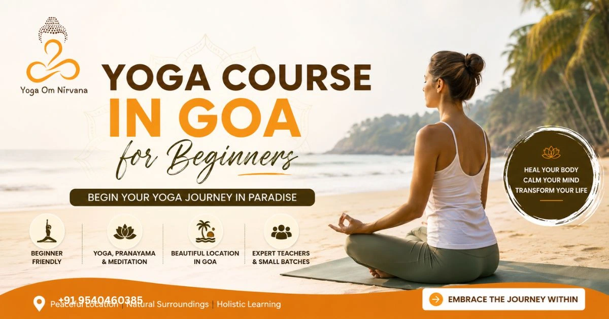 Yoga Course in Goa for Beginners | Yoga Om Nirvana