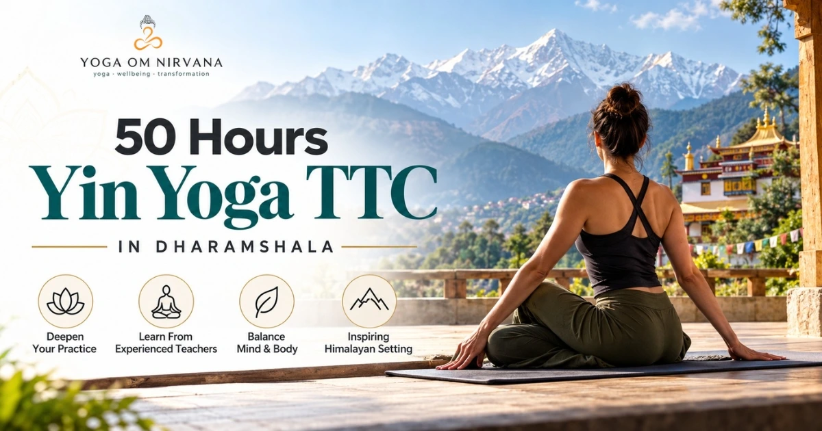 50 hours yin yoga ttc in dharamshala